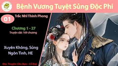Bệnh Vương Tuyệt Sủng Độc Phi